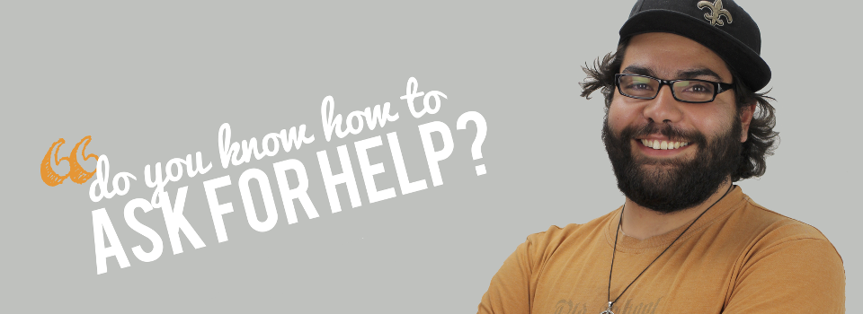 You, Me, Us Poster 2 Do you know how to ask for help